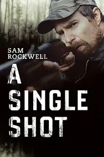 A Single Shot (2013) กระสุนเลือดพลิกเกมโหด-300x450