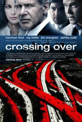 Crossing Over (2009) ครอสซิ่ง โอเวอร์ สกัดแผนยื้อฉุดนรก-300x450